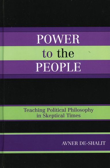Avner de-Shalit - Power to the People, Inbunden