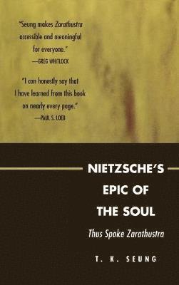 Nietzsche's Epic of the Soul 1