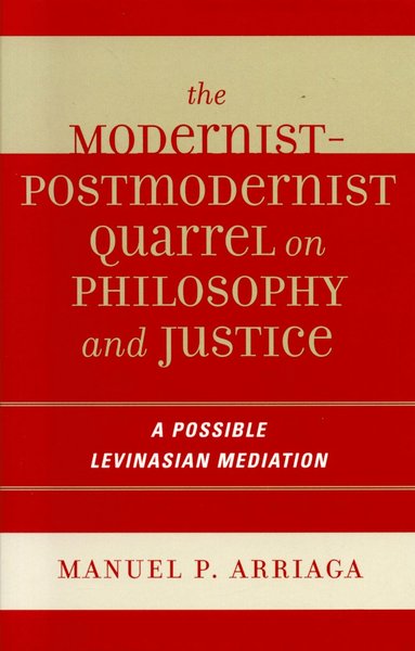 bokomslag Modernist-Postmodernist Quarrel on Philosophy and Justice