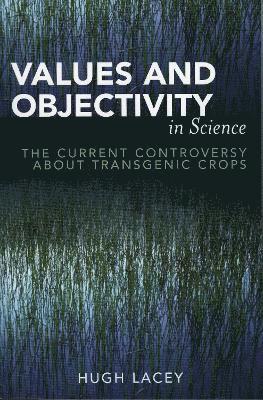 Values and Objectivity in Science 1