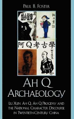 Ah Q Archaeology 1