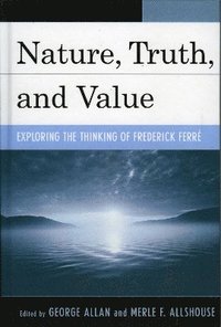 bokomslag Nature, Truth, and Value