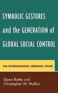 bokomslag Symbolic Gestures and the Generation of Global Social Control