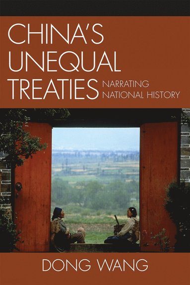 bokomslag China's Unequal Treaties