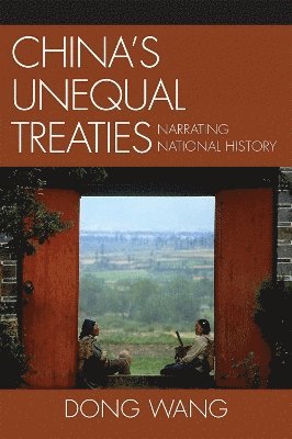 China's Unequal Treaties 1