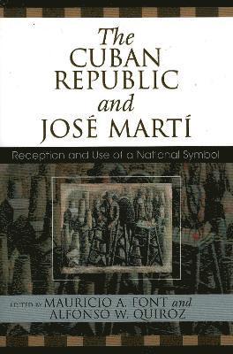 bokomslag The Cuban Republic and JosZ Mart'