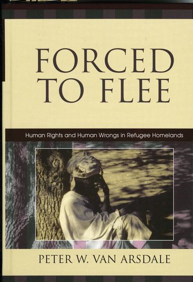 Peter W. Van Arsdale - Forced to Flee, Häftad