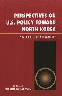 bokomslag Perspectives on U.S. Policy Toward North Korea