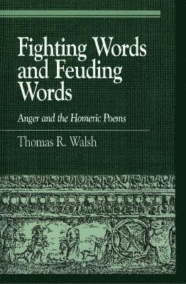 Thomas R. Walsh - Fighting Words and Feuding Words, Häftad