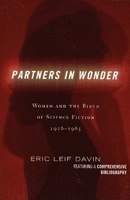 Eric Leif Davin - Partners in Wonder, Häftad
