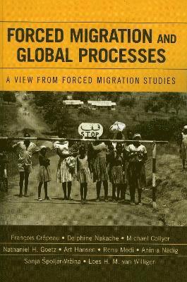 bokomslag Forced Migration and Global Processes