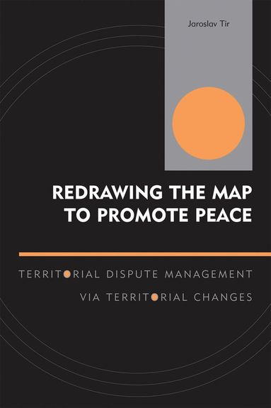 Jaroslav Tir - Redrawing the Map to Promote Peace, Inbunden