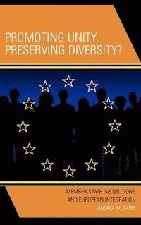 bokomslag Promoting Unity, Preserving Diversity?
