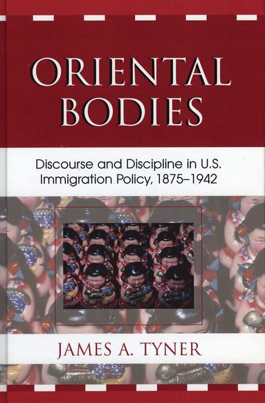 James A. Tyner - Oriental Bodies, Häftad