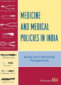 bokomslag Medicine and Medical Policies in India