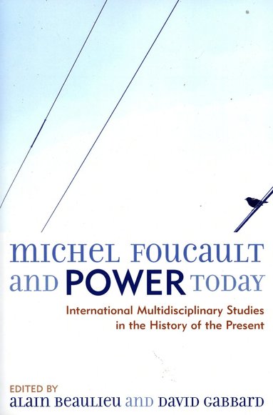 bokomslag Michel Foucault and Power Today