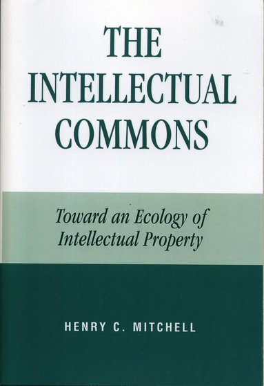bokomslag Intellectual Commons
