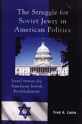Struggle for Soviet Jewry in American Politics