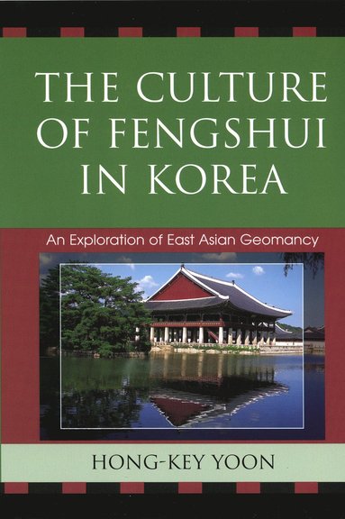 bokomslag Culture of Fengshui in Korea