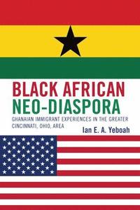 bokomslag Black African Neo-Diaspora