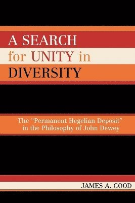 A Search for Unity in Diversity 1