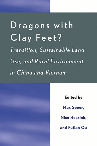 Max Spoor, Nico Heerink, Futian Qu - Dragons with Clay Feet?, Inbunden
