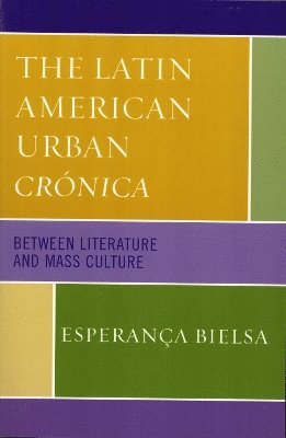 The Latin American Urban Crnica 1