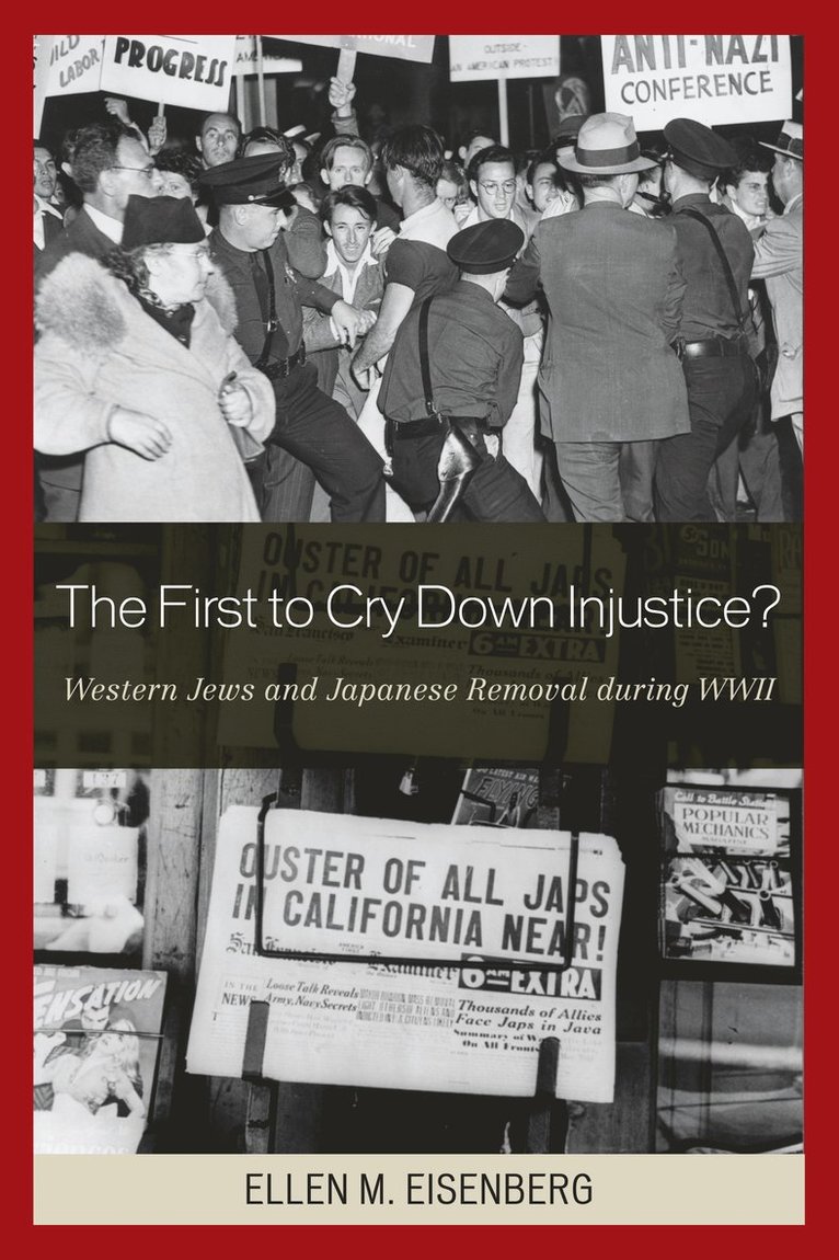 Ellen M. Eisenberg - First to Cry Down Injustice?, Häftad