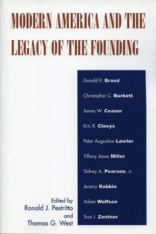 bokomslag Modern America and the Legacy of Founding