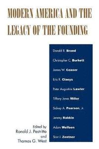 bokomslag Modern America and the Legacy of Founding