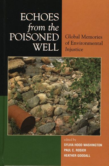 Sylvia Hood Washington, Heather Goodall, Paul Rosier - Echoes from the Poisoned Well, Häftad