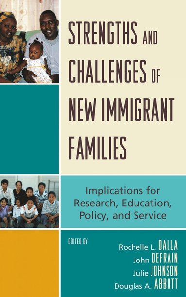 bokomslag Strengths and Challenges of New Immigrant Families