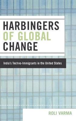 Roli Varma - Harbingers of Global Change, Inbunden