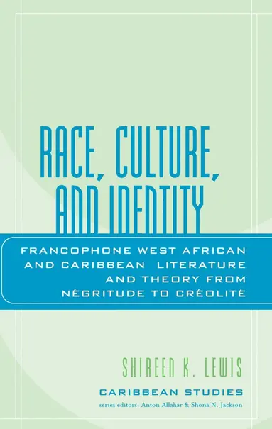Shireen K. Lewis - Race, Culture, and Identity, Häftad