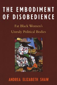 bokomslag Embodiment of Disobedience