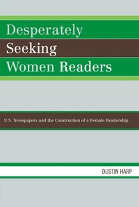 bokomslag Desperately Seeking Women Readers