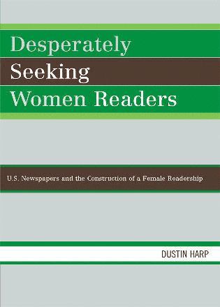 bokomslag Desperately Seeking Women Readers