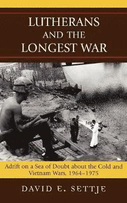 Lutherans and the Longest War 1