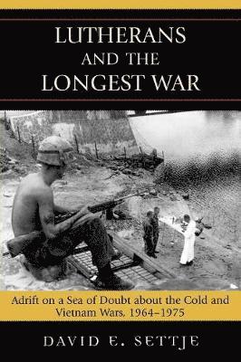 Lutherans and the Longest War 1