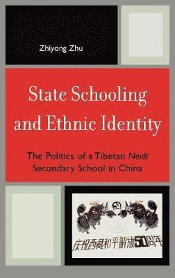 bokomslag State Schooling and Ethnic Identity