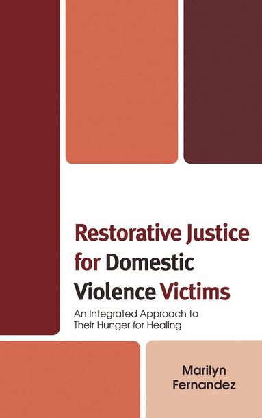 Marilyn Fernandez - Restorative Justice for Domestic Violence Victims, Häftad
