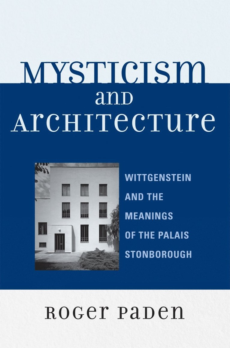 Roger Paden - Mysticism and Architecture, Häftad