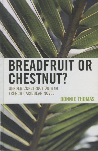 bokomslag Breadfruit or Chestnut?