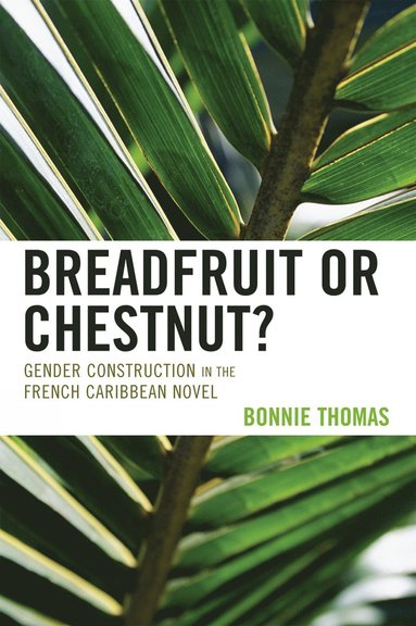 bokomslag Breadfruit or Chestnut?