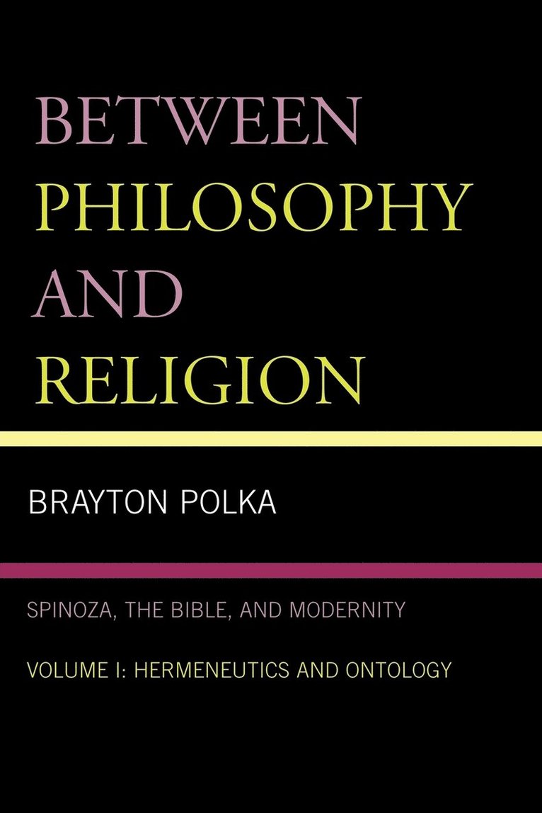 Between Philosophy and Religion, Vol. I 1