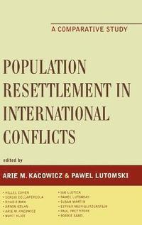 bokomslag Population Resettlement in International Conflicts