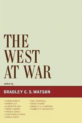Bradley C. S. Watson, Saint Vincent College Watson, Bradley C. S. - West at War, Häftad