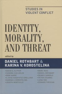 bokomslag Identity, Morality, and Threat