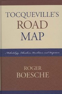 bokomslag Tocqueville's Road Map