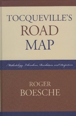 bokomslag Tocqueville's Road Map